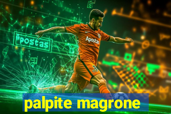 palpite magrone